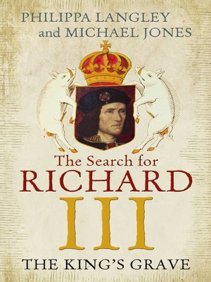 cover image of The King's Grave: The Search for Richard III
